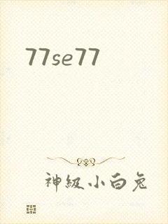 77se77