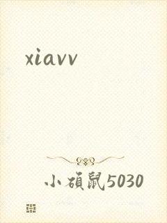xiavv