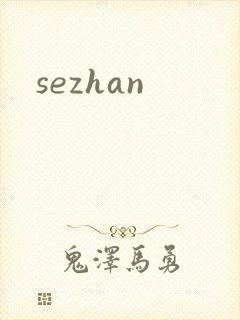 sezhan