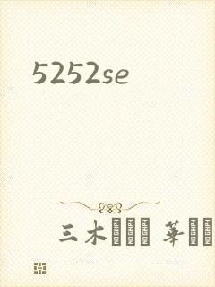 5252se