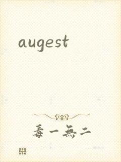 augest