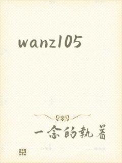wanz105
