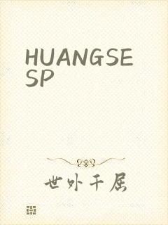 HUANGSESP