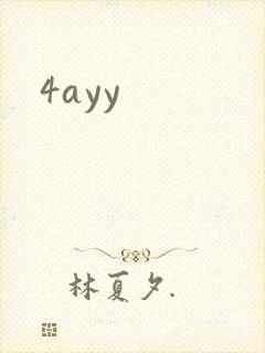4ayy