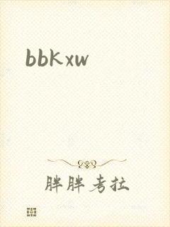 bbkxw