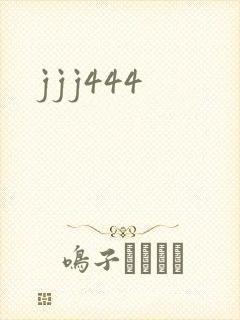jjj444