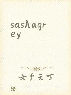 sashagrey