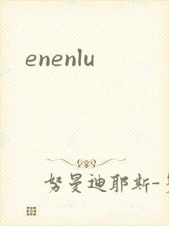 enenlu