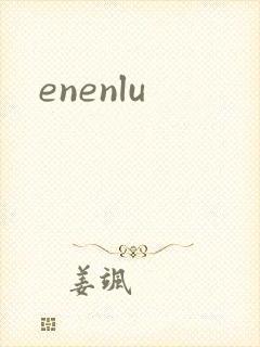 enenlu