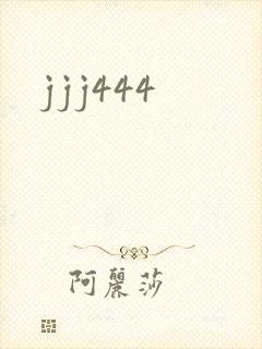 jjj444