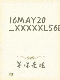 16MAY20_XXXXXL56ENDIAN