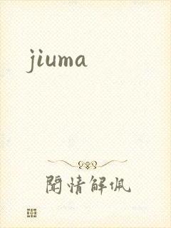 jiuma