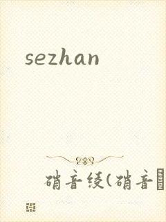sezhan
