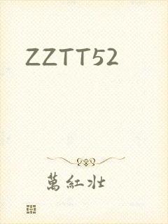 ZZTT52