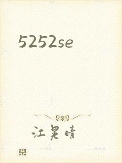 5252se