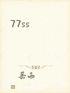77ss