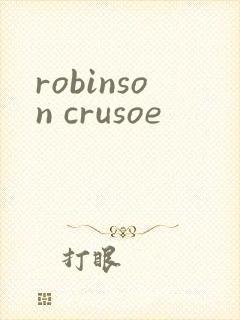 robinson crusoe