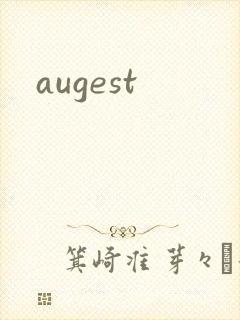 augest