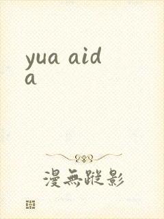 yua aida