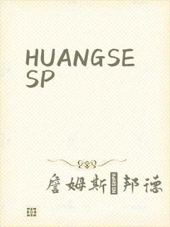 HUANGSESP
