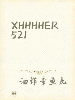 XHHHHER521
