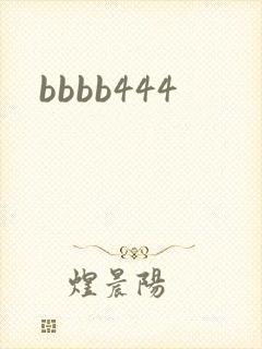 bbbb444