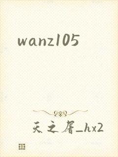 wanz105