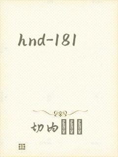 hnd-181