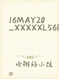 16MAY20_XXXXXL56ENDIAN