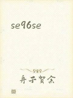 se96se