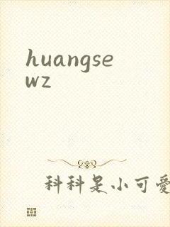 huangsewz