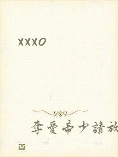xxxo