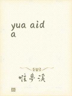 yua aida