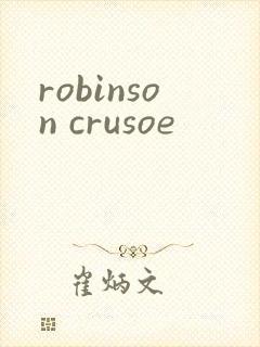 robinson crusoe