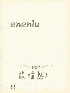 enenlu