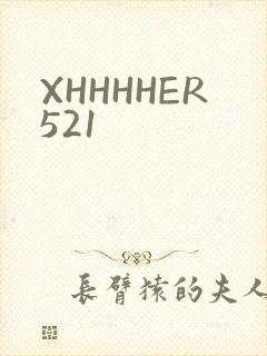 XHHHHER521