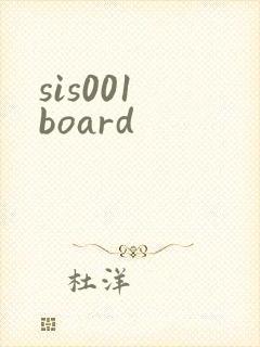 sis001 board