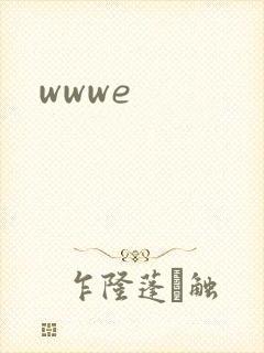 wwwe