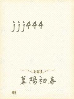 jjj444