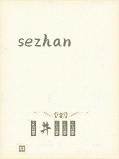 sezhan