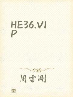 HE36.VIP