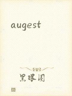 augest