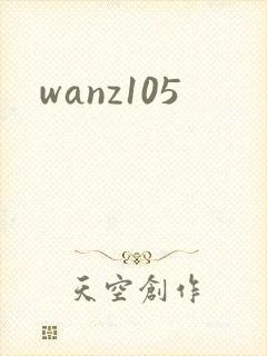 wanz105