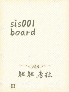 sis001 board