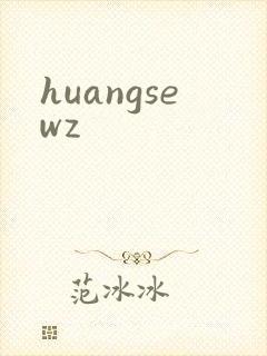 huangsewz