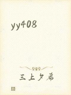 yy408