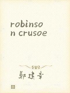 robinson crusoe