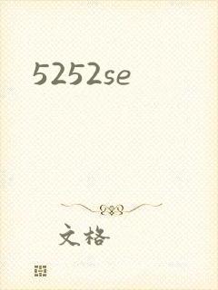 5252se