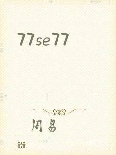 77se77