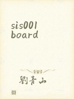 sis001 board